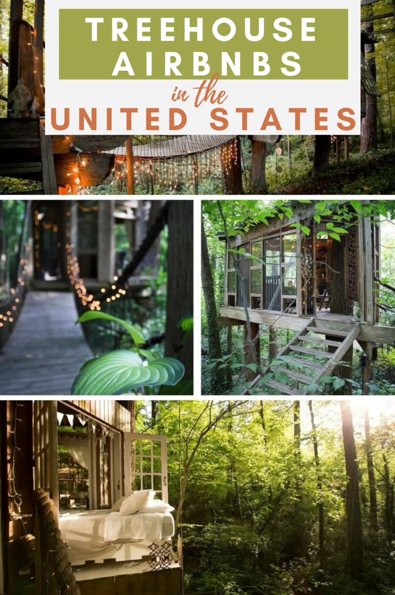 Top 20 Most Dreamy Airbnb Treehouses in the United States