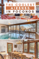 the coolest airbnbs with a pool in Poconos, Pennsylvania