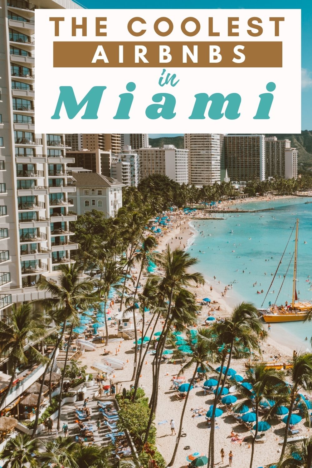 Best Airbnb stays in Miami, Florida