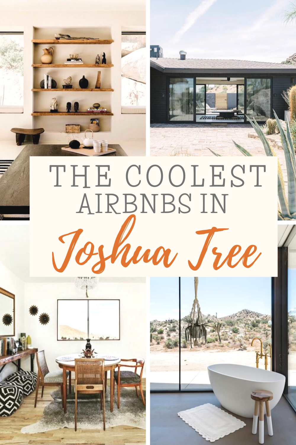 the coolest airbnbs in Joshua Tree
