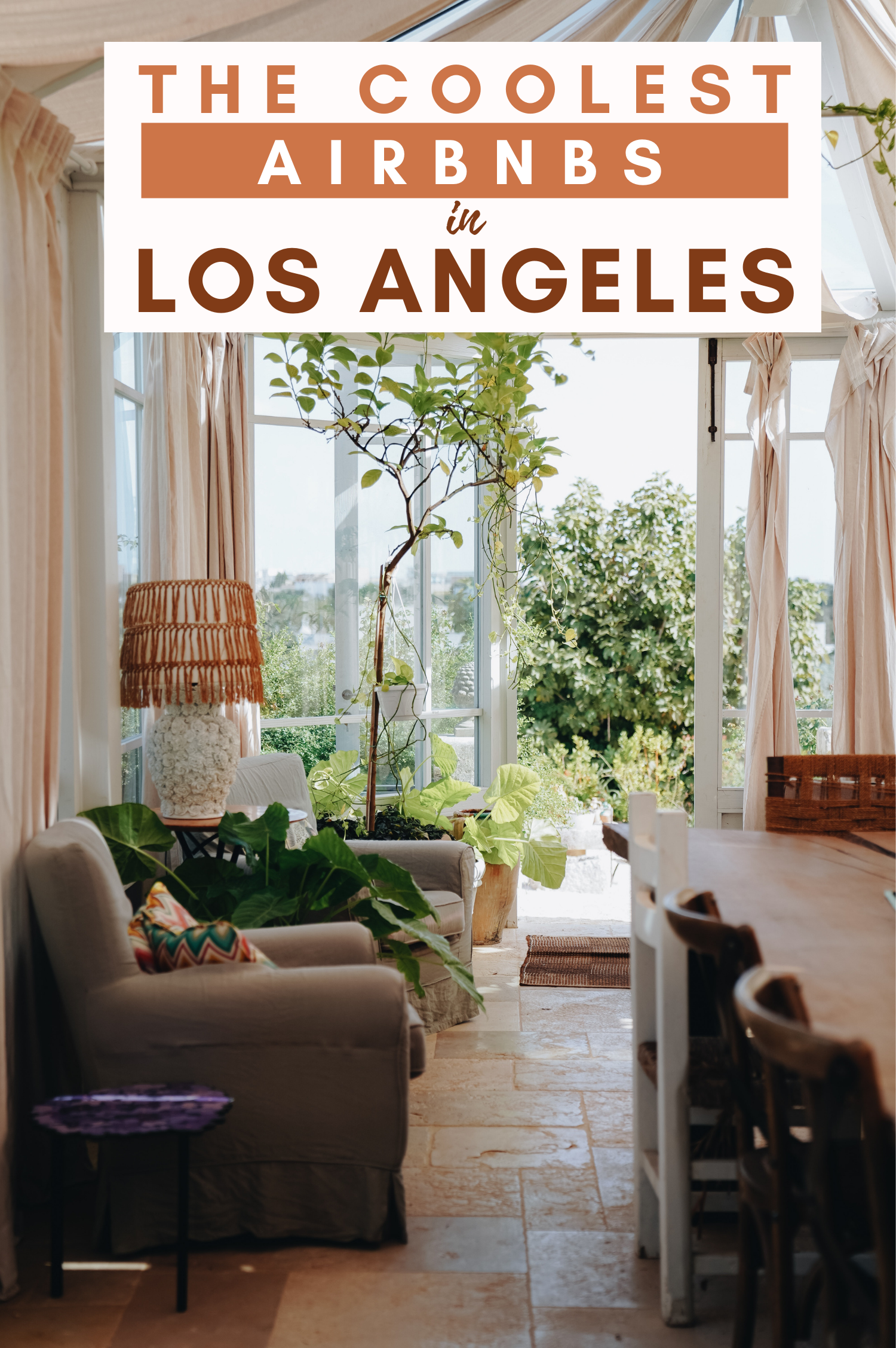 The coolest Airbnbs in Los Angeles