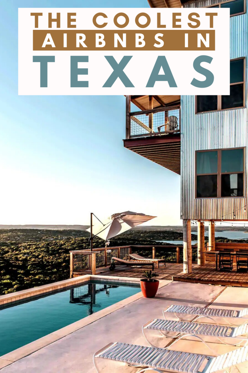The Coolest Airbnbs in Texas You Won't Believe Actually Exist