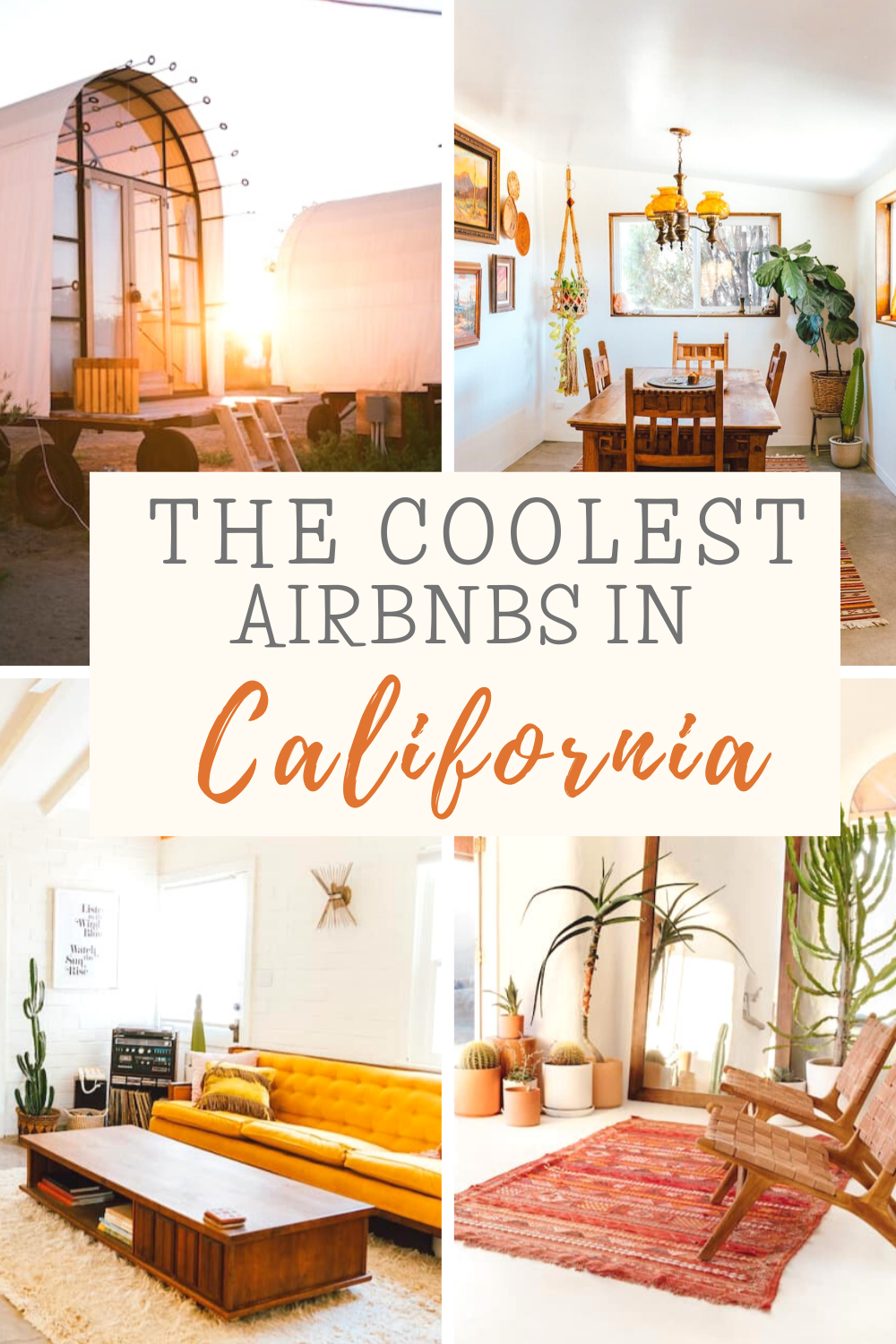 THE COOLEST Airbnb Stays in California