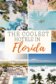Top 20 Best Florida Hotels