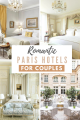 Most Romantic Hotels in Paris, France