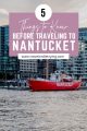 Before Traveling to Nantucket