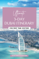 Ultimate 3-Day Dubai Itinerary 