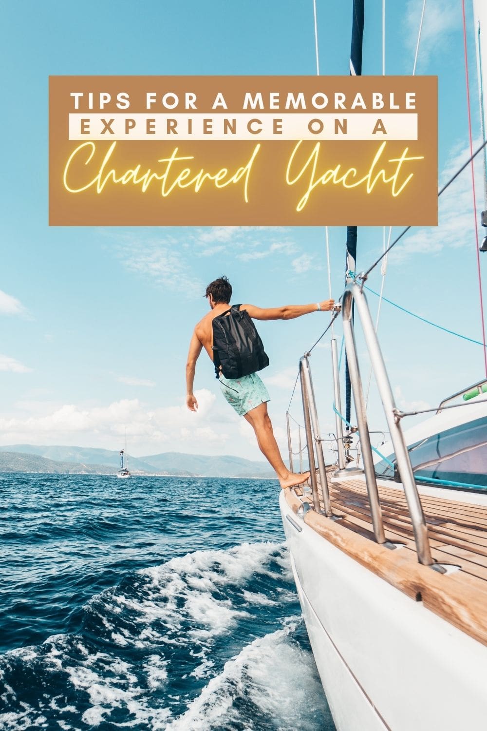 Experience on a Chartered Yacht
